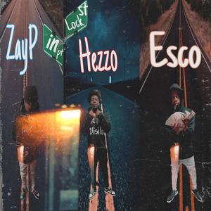 Lock in (feat. Esco, ZayP & Hezzo) [Explicit]