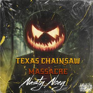 Texas Chainsaw Massacre (Explicit)