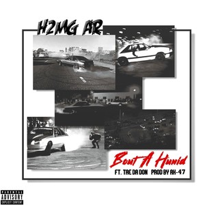 Bout a Hunid (feat. Tae da Don) [Explicit]