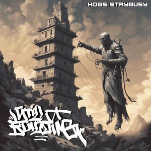 Hobs StayBusy Still Building (Explicit)