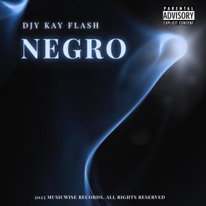 Negro (feat. Hossy deh dj)