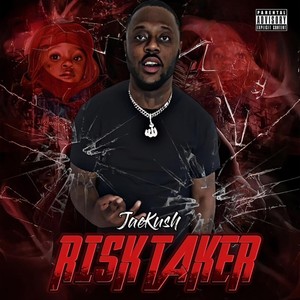 RISKTAKER (Explicit)