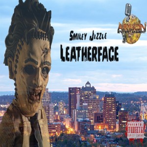 Leatherface (Explicit)