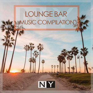 Lounge Bar Music Compilation