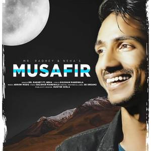 Musafir(feat. Neha Pathak)
