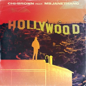 Hollywood (feat. MsJaneThang)