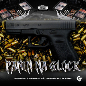 Panin na Glock (Explicit)