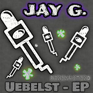 Uebelst (Reremasterd) [Explicit]