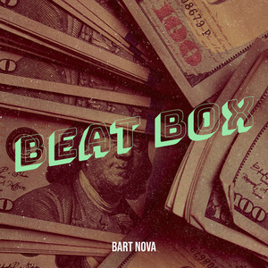 Beat Box (Explicit)