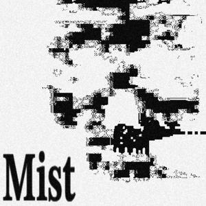 Mist