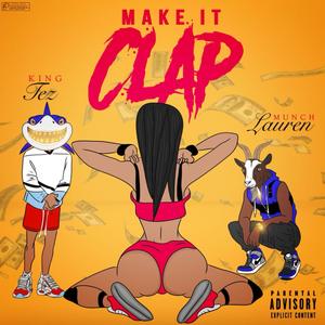 Make It Clap (Explicit)
