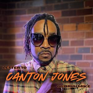 Letter To Canton Jones