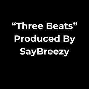 02-06-2025-Three Beats from SayBreezy