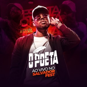 Ao Vivo no Salvador Fest #Escutaopoeta