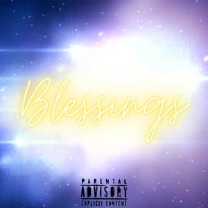 Blessings (Explicit)