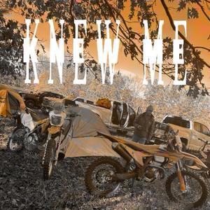 Knew me (feat. Gabriel Avrett) (Explicit)