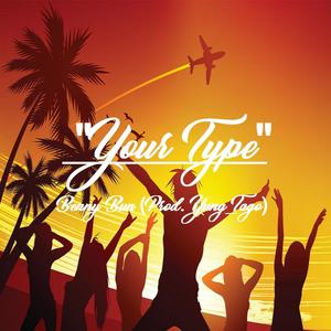Your Type
