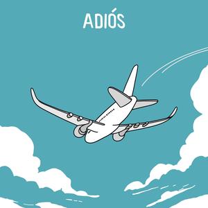 Adiós (feat. Adde) [Explicit]