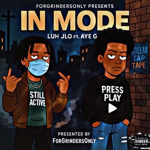 IN MODE (feat. Aye G) (Explicit)