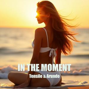 In The Moment