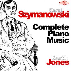 Szymanowski: Complete Piano Music