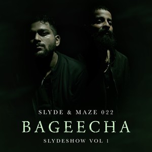 Bageecha (feat. Maze 022)