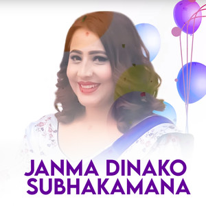 Janma Dinako Subhakamana