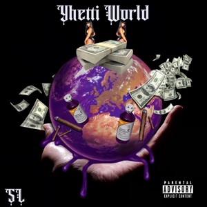 Yhetti World (Explicit)