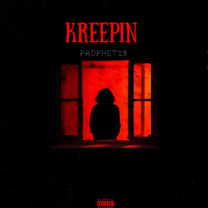 KREEPIN (feat. BGEE) [Explicit]
