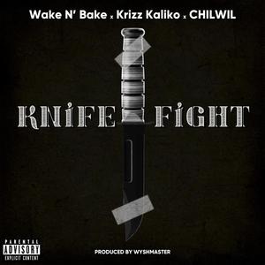 Knife Fight (feat. Krizz Kaliko & CHILWIL) (Explicit)
