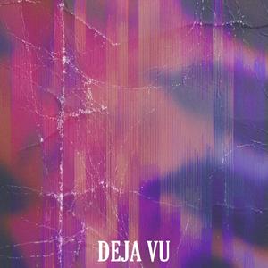 Deja Vu (feat. Morrie) [Explicit]