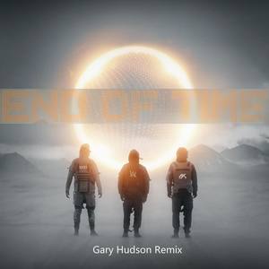 Alan Walker-End Of Time(Bootleg) (Gary Hudson remix)