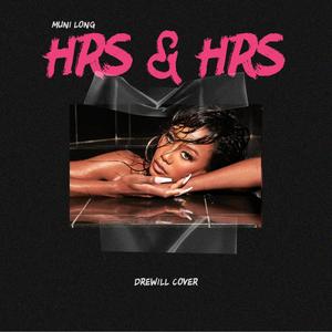 Hrs & Hrs (Explicit)