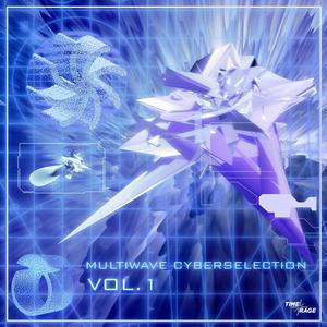 Multiwave Cyberselections, Vol. 1