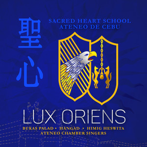 Lux Oriens (Sacred Heart School Ateneo De Cebu)