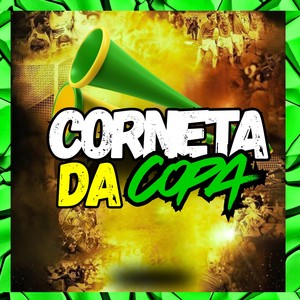 CORNETA DA COPA (Explicit)