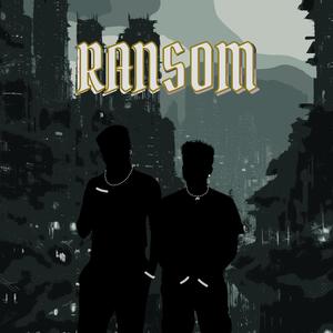 Ransom (feat. Shivan) [Explicit]