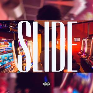 Slide (Explicit)