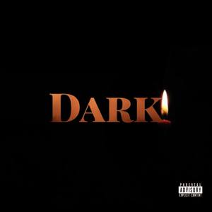 Dark (Explicit)