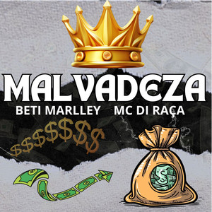 MALVADEZA (Explicit)