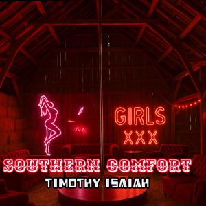 Southern Comfort (Explicit)
