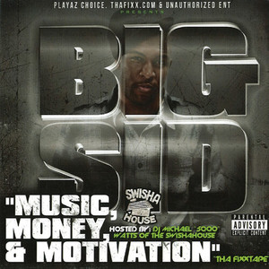 Money, Music, & Motivation (Explicit)