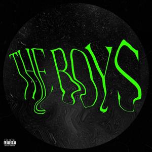 The Boys (Explicit)