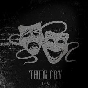 Thug Cry (Explicit)