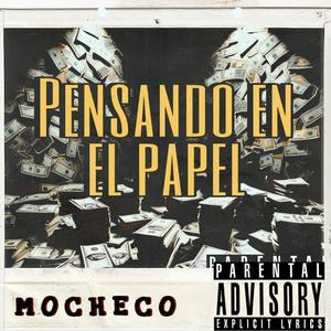 PENSANDO EN EL PAPEL (Explicit)