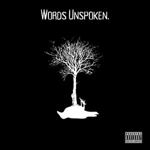 Words Unspoken. (Explicit)