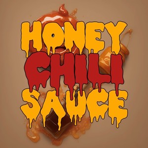 HONEY CHILI SAUCE