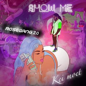 Show Me (Explicit)