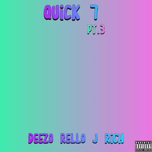 Quick 7 (3) [Explicit]