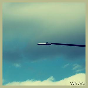 We Are (feat. Kody Free)